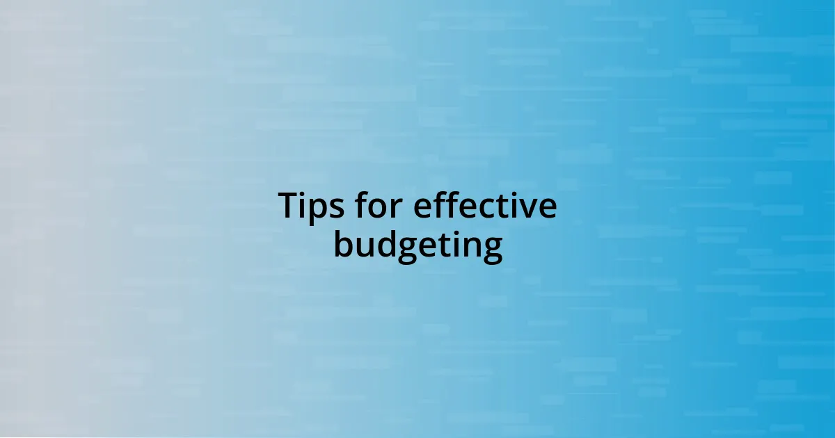 Tips for effective budgeting