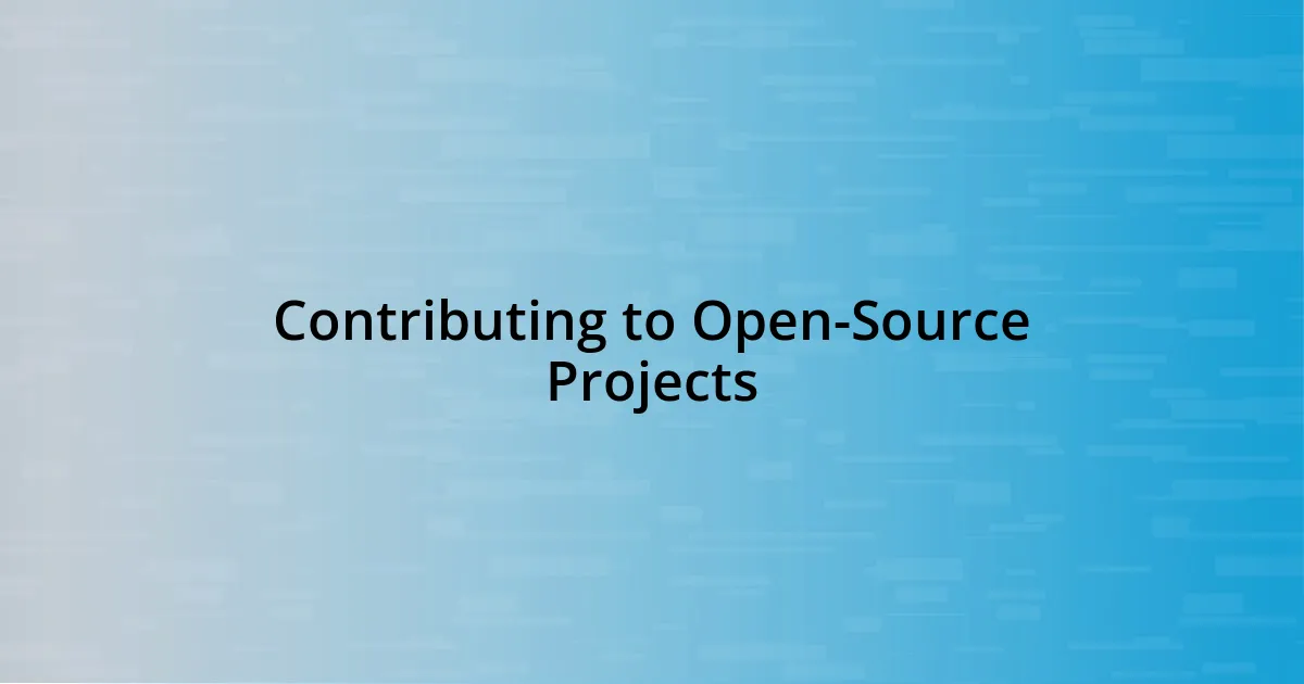 Contributing to Open-Source Projects